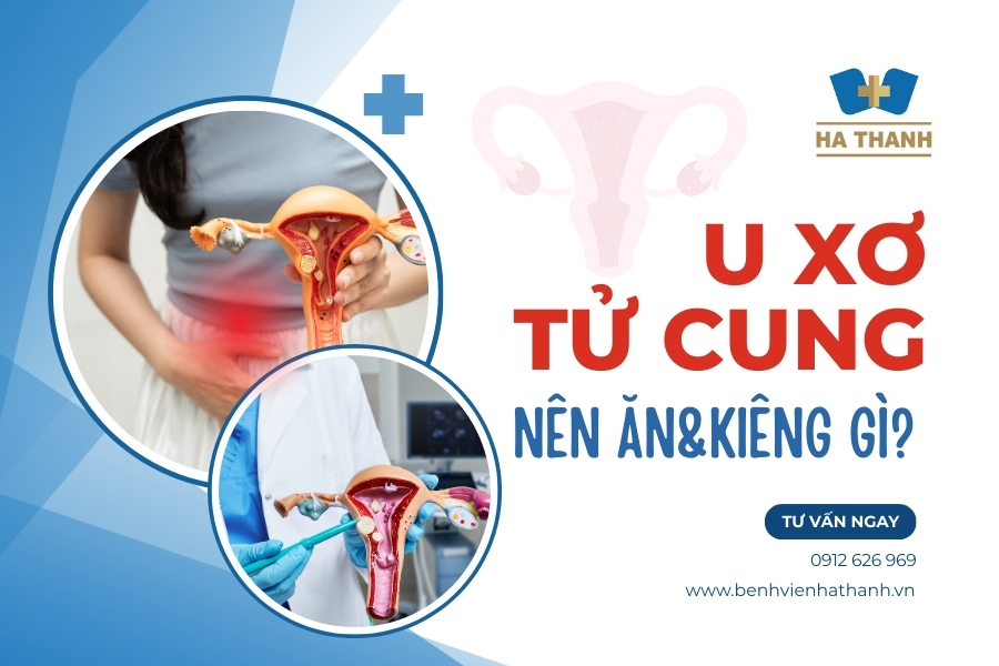 Ăn gì để kiểm soát và giảm kích thước u xơ tử cung