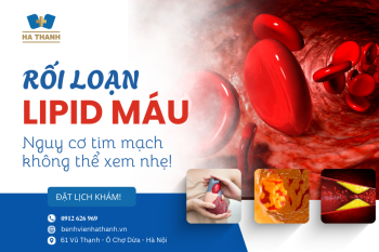 Rối loạn mỡ máu – Nguy cơ tim mạch không thể xem nhẹ