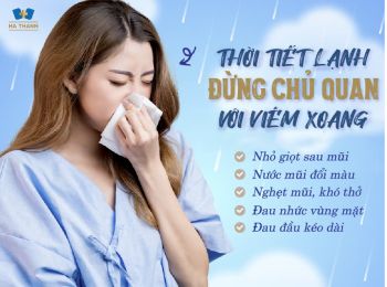 Thời tiết trở lạnh: Đừng chủ quan với viêm xoang